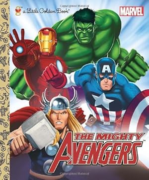 Seller image for The Mighty Avengers (Marvel: The Avengers) (Little Golden Book) by Wrecks, Billy [Hardcover ] for sale by booksXpress