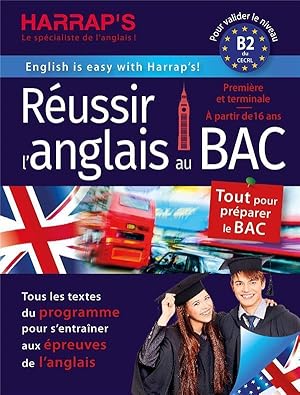 réussir l'anglais au bac - 1re, terminale