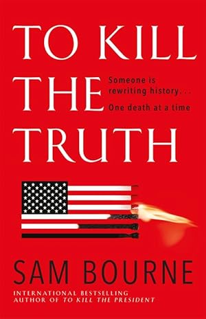Seller image for To Kill the Truth (Paperback) for sale by Grand Eagle Retail