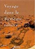 Seller image for Voyage Dans Le Systme Solaire for sale by RECYCLIVRE