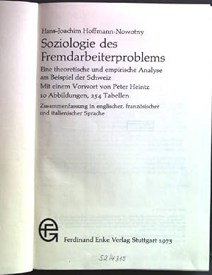 Bild des Verkufers fr Soziologie des Fremdarbeiterproblems : eine theoret. u. empir. Analyse am Beisp. d. Schweiz; mit 254 Tab.; Zusammenfassung in engl., franz. u. ital. Sprache. zum Verkauf von books4less (Versandantiquariat Petra Gros GmbH & Co. KG)