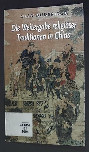 Seller image for Die Weitergabe religiser Traditionen in China for sale by books4less (Versandantiquariat Petra Gros GmbH & Co. KG)