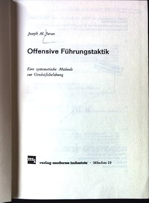 Seller image for Offensive Fhrungstaktik: Eine systematische Methode zur Geschftsbelebung. for sale by books4less (Versandantiquariat Petra Gros GmbH & Co. KG)