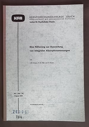 Image du vendeur pour Eine Nherung zur Auswertung von integralen Absorptionsmessungen. Kernforschungsanlage Jlich, Nr. 784 - PC. mis en vente par books4less (Versandantiquariat Petra Gros GmbH & Co. KG)