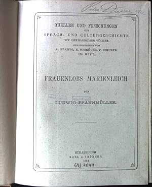 Imagen del vendedor de Frauenlobs Marienleich. Quellen und Forschungen zur Sprach- und Kulturgeschichte der germanischen Vlker, 120. Heft. a la venta por books4less (Versandantiquariat Petra Gros GmbH & Co. KG)