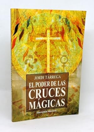 EL PODER DE LAS CRUCES MÁGICAS