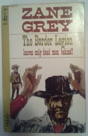 Seller image for The Border Legion for sale by Retrograde Media