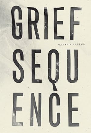 Seller image for Grief Sequence for sale by GreatBookPrices