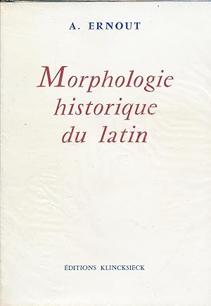 Bild des Verkufers fr Morphologie historique du latin zum Verkauf von LIBRAIRIE GIL-ARTGIL SARL