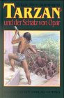Bild des Verkufers fr Tarzan und der Schatz von Opar. zum Verkauf von nika-books, art & crafts GbR