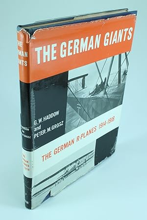 Image du vendeur pour The German Giants The Story of the R-planes 1914-1919 mis en vente par Rare Aviation Books