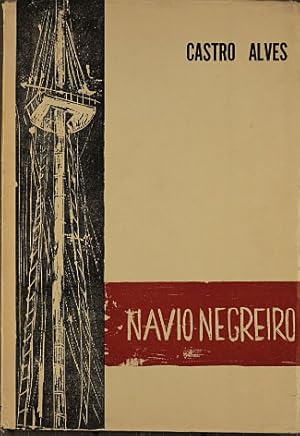 Navio Negreiro. Um drama em gravuras. Tragedia no mar.