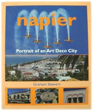 Seller image for Napier: Portrait of an Art Deco City for sale by PsychoBabel & Skoob Books