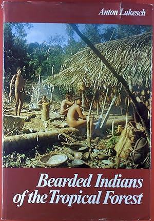 Seller image for Bearded Indians of the Tropical Forest for sale by biblion2