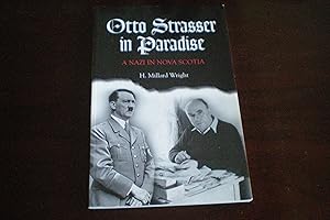 Seller image for Otto Strasser in Paradise: A Nazi in Nova Scotia for sale by Masons' Books