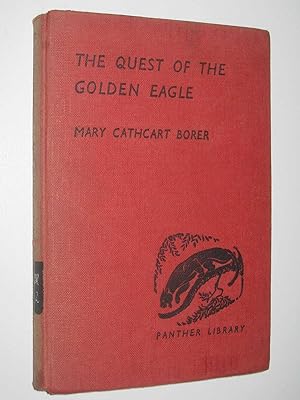 Seller image for The Quest of the Golden Eagle for sale by Manyhills Books
