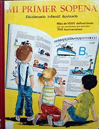 MI PRIMER SOPENA. DICCIONARIO INFANTIL ILUSTRADO