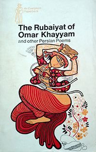 THE RUBAIYAT OF OMAR KHAYYAM