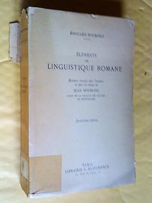 Seller image for lments de linguistique romane, dition revise, quatrime dition for sale by Claudine Bouvier