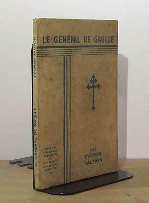 Image du vendeur pour LE GENERAL DE GAULLE - EDITION DE 1943 mis en vente par Livres 113