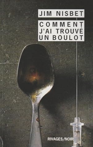 Seller image for Comment j'ai trouv un boulot for sale by The Glass Key