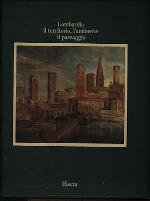 Bild des Verkufers fr Lombardia. Il territorio, l'ambiente, il paesaggio. Volume 3 zum Verkauf von Librodifaccia