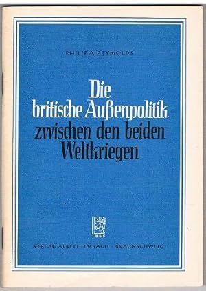 Die britische Außenpolitik zwischen den beiden Weltkriegen.