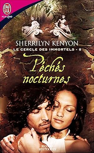 Le cercle des immortels, Tome 8 : Péchés nocturnes