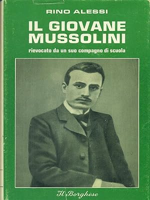 Bild des Verkufers fr Il giovane Mussolini zum Verkauf von Librodifaccia