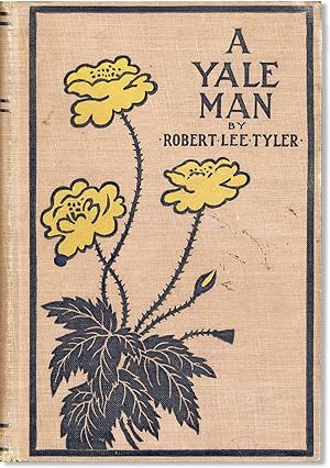 Seller image for A Yale Man: A Novel for sale by Lorne Bair Rare Books, ABAA