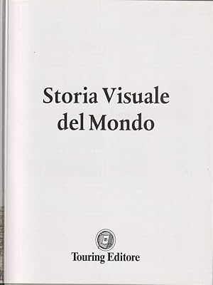 Bild des Verkufers fr Storia visuale del mondo zum Verkauf von Librodifaccia