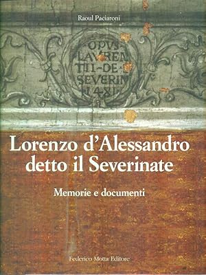 Bild des Verkufers fr Lorenzo d'Alessandro detto il Severinate zum Verkauf von Librodifaccia