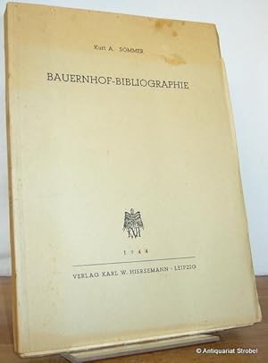 Seller image for Bauernhof-Bibliographie. Zugleich Schrifttumsverzeichnis zum Werk "Haus und Hof deutscher Bauern". for sale by Antiquariat Christian Strobel (VDA/ILAB)