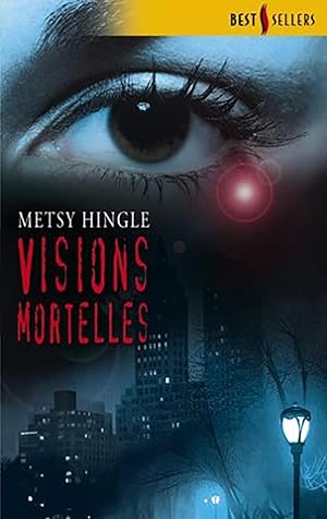 Seller image for Visions mortelles for sale by Livreavous