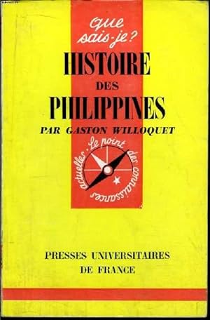 Image du vendeur pour Que sais-je? N 912 Histoire des Philippines mis en vente par Le-Livre