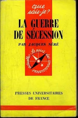 Imagen del vendedor de Que sais-je? N 914 La guerre de Scession a la venta por Le-Livre