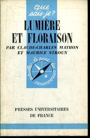 Imagen del vendedor de Que sais-je? N 897 Lumire et floraison a la venta por Le-Livre