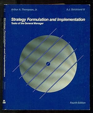 Imagen del vendedor de Strategy Formulation and Implementation: Tasks of the General Manager a la venta por Don's Book Store