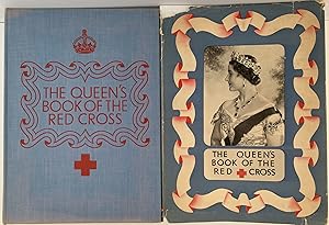 The Queen's Book of the Red Cross, With a Message from Her Majesty the Queen, and Contributions b...