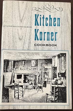 Lutheran Brotherhood Bond Kitchen Korner Cookbook