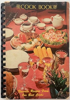 PHILLIPS NE 1978 COOK BOOK METHODIST CHURCH FAVORITE RECIPES FROM THE KITCHENS 