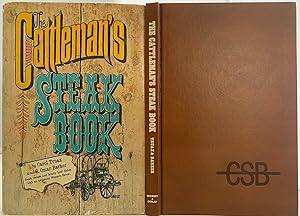 The Cattleman's Steak Book; Produced in Cooperation with The Cattleman Restaurant in New York