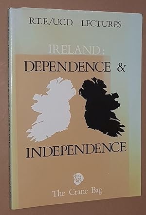 Imagen del vendedor de The Crane Bag Vol.8 No.1: R.T.E./U.C.D. Lectures: Ireland: Dependence & Independence a la venta por Nigel Smith Books