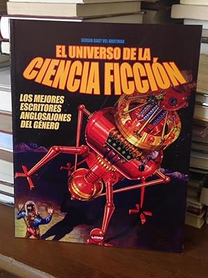 Imagen del vendedor de EL UNIVERSO DE LA CIENCIA FICCIN :Los mejores escritores anglosajones del gnero a la venta por LA TIENDA DE PACO