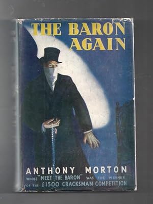 Image du vendeur pour The Baron Again by Anthony Morton [John Creasey] First Edition mis en vente par Heartwood Books and Art