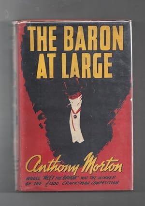 Seller image for The Baron at Large by John Creasey as Anthony Morton (First UK Edition) for sale by Heartwood Books and Art