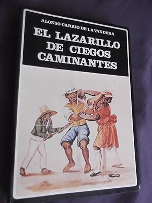 Bild des Verkufers fr Lazarillo De Ciegos Caminantes zum Verkauf von Libreria Babel