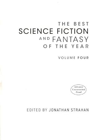 Seller image for The Best Science Fiction and Fantasy of the Year Volume 4 for sale by Ziesings