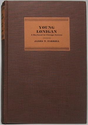 Young Lonigan: A Boyhood in Chicago Streets