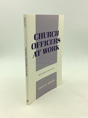 Seller image for CHURCH OFFICERS AT WORK for sale by Kubik Fine Books Ltd., ABAA